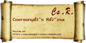 Cseresnyés Rózsa névjegykártya